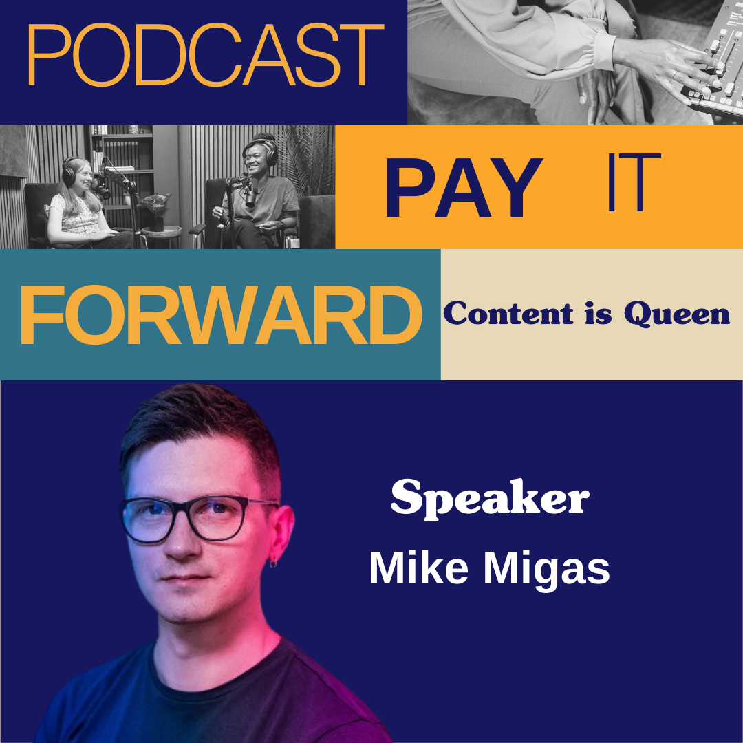 Pay it Forward with Mike Migas