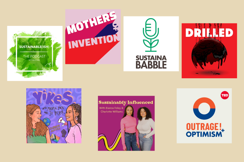 7 sustainability podcasts to add to your library right now